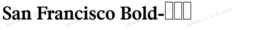 San Francisco Bold字体转换
